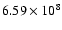 $6.59\times10^{8}$