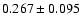 $0.267\pm0.095$