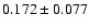 $0.172\pm0.077$