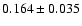 $0.164\pm0.035$