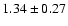 $1.34\pm0.27$