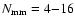 $N_{\rm mm}=4{-}16$