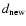 $d_{\rm new}$