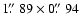$1\hbox{$.\!\!^{\prime\prime}$ }89\times0\hbox{$.\!\!^{\prime\prime}$ }94$