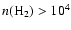 $n(\rm H_2)>10^{4}$