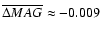 $\overline{\Delta MAG} \approx -0.009$