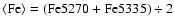 $\langle {\rm Fe}\rangle = (\rm Fe5270+Fe5335) \div 2$