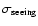 $\sigma _{\rm seeing}$