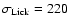 $\sigma_{\rm Lick} = 220$