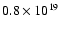$0.8\times 10^{19}$