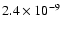 $2.4\times 10^{-9}$