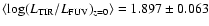 $\langle \log(L_{\rm TIR}/L_{\rm FUV})_{z=0}\rangle=1.897 \pm 0.063 $