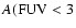 $A({\rm FUV}<3$
