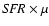 ${\it SFR}\times \mu$