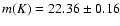 $m(K) = 22.36 \pm 0.16$