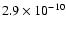 $2.9 \times 10^{-10}$