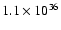 $1.1 \times 10^{36}$