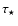 $\tau_{\star}$