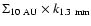 $\Sigma_{10~{\rm AU}} \times k_{1.3~{\rm mm}}$