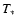 $T_{\ast}$