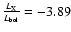 $\frac{L_{\rm X}}{L_{\rm bol}}=-3.89$