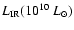 $L_{\rm IR}(10^{10}~L_{\odot})$