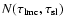 $N(\tau_{\rm lmc},\tau_{\rm sl})$