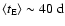 $\langle t_{\rm E}\rangle\sim40~\rm d$