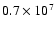 $0.7\times 10^7$