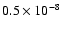 $0.5\times10^{-8}$