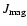 $J_{\rm mag}$