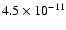 $4.5\times10^{-11}$