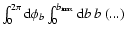 $\int _0^{2\pi } {\rm d}\phi _b\int _0^{b_{\rm max}} {\rm d}b\ b\ (...)$