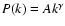 $P(k) = Ak^\gamma$