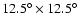 $12.5^\circ \times12.5^\circ$