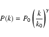 \begin{displaymath}P(k) = P_0 \left(\frac{k}{k_0} \right)^\gamma
\end{displaymath}