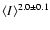 $\langle I\rangle^{2.0\pm0.1}$