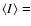 $\langle I\rangle=$