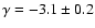 $\gamma=-3.1\pm0.2$
