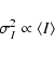 \begin{displaymath}\sigma_I^2 \propto \langle I\rangle
\end{displaymath}