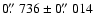 $0\hbox{$.\!\!^{\prime\prime}$ }736\pm0\hbox{$.\!\!^{\prime\prime}$ }014$
