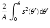 $\displaystyle \frac{2}{A} \int_{0}^{\theta} s^{2}(\theta') {\rm d\/}\theta'$