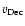 $v_{\rm Dec}$