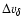 $\Delta v_{\delta}$