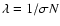 $\lambda=1/\sigma N$