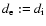 $d_{\rm e}:=d_{\rm i}$