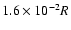 $1.6\times 10^{-2}R$