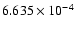 $6.635\times10^{-4}$