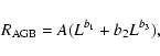 \begin{displaymath}R_{\rm AGB}=A(L^{b_1}+b_2L^{b_3}),
\end{displaymath}