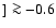 $] \ga-0.6$